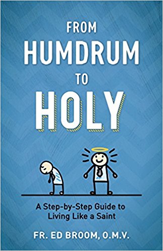 From Humdrum to Holy