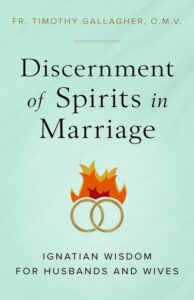 Discernment Of Spirits in Marriage