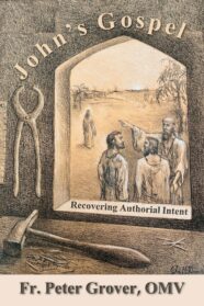 John's Gospel: Recovering Authorial Intent