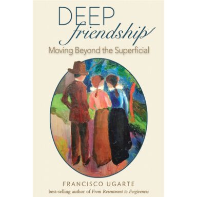 Deep Friendship: Moving Beyond the Superficial