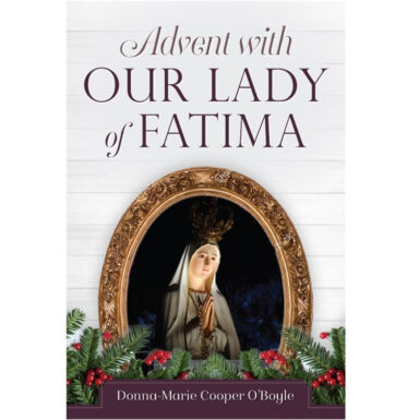 Advent with Our Lady of Fatima