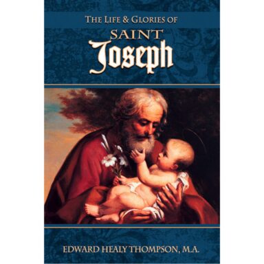 The Life and Glories of St. Joseph book with prayer card