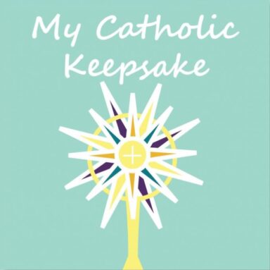 My Catholic Keepsake Memory Book