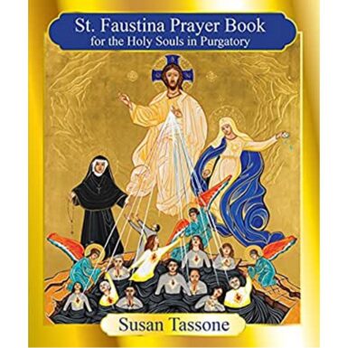 St. Faustina Prayer Book for Holy Souls in Purgatory