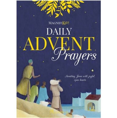 Daily Advent Prayers by Magnifikid!