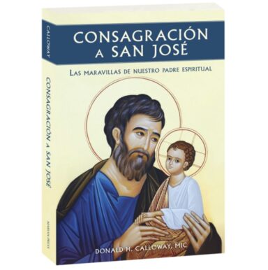 Consegracion a San Jose (Spanish Version)